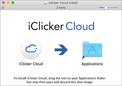 iClicker Cloud Install dmg window screeenshot showing iClicker Cloud app icon and the Application folder alias with instructions to drag the app icon into the folder.